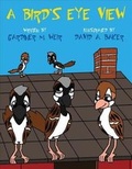 Cover: A Bird's Eye View - AMERICA STAR BOOKS