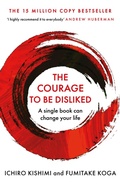 Cover: The Courage To Be Disliked - Allen & Unwin