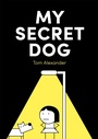 Cover: My Secret Dog - Jessica Kingsley Publishers