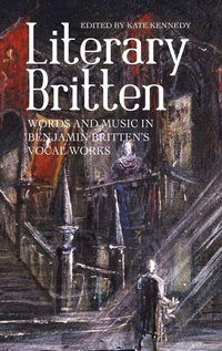 Enlarge image Cover: Literary Britten - Boydell Press