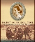 Cover: Silent In An Evil Time - Tundra Books