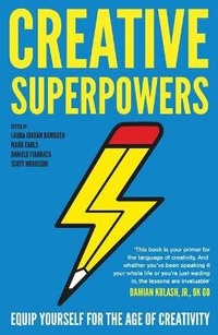 Enlarge image Cover: Creative Superpowers - Unbound