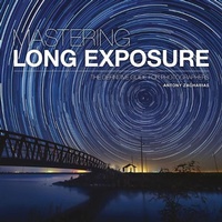 Abbildung von: Mastering Long Exposure - Ammonite Press