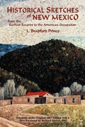 Cover: Historical Sketches of New Mexico - Sunstone Press