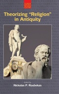 Cover: Theorizing "Religion" in Antiquity - Equinox Publishing Ltd