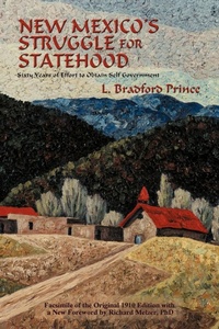 Enlarge image Cover: New Mexico's Struggle for Statehood - Sunstone Press