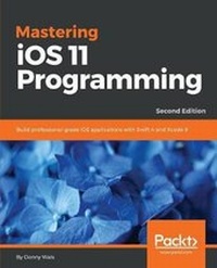 Enlarge image Cover: Mastering iOS 11 Programming - - Packt Publishing