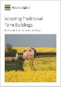 Cover: Adapting Traditional Farm Buildings - Historic England