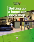Cover: Setting Up a Home Car Workshop - Veloce