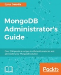 Cover: MongoDB Administrator???s Guide - Packt Publishing Limited