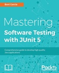 Cover: Mastering Software Testing with JUnit 5 - Packt Publishing