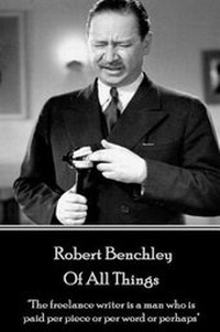 Enlarge image Cover: Robert Benchley - Of All Things - Horse's Mouth