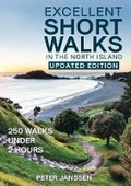 Cover: Excellent Short Walks in the North Island - New Holland Publishers (NZ) Ltd