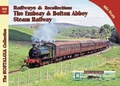 Cover: The Embsay & Bolton Abbey Steam Railway: 80 - Silver Link Books