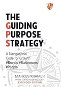Cover: The Guiding Purpose Strategy - Clink Street Publishing