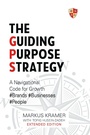 Cover: The Guiding Purpose Strategy - Clink Street Publishing