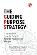 Cover: The Guiding Purpose Strategy - Clink Street Publishing
