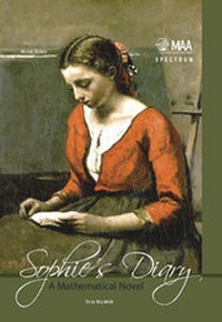 Abbildung von: Sophie's Diary: A Mathematical Novel - Mathematical Association of America