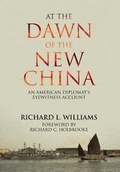 Cover: At the Dawn of the New China - Camphor Press Ltd