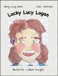 Cover: Lucky Lucy Logan - Choice Publishing