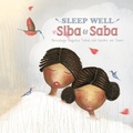 Cover: Sleep Well, Siba and Saba - Lantana Publishing