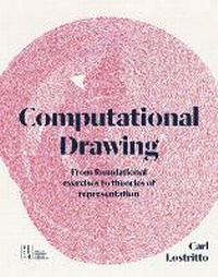 Enlarge image Cover: Computational Drawing - Oro Editions