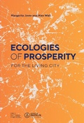 Cover: Ecologies of Prosperity For the Living - Oro Editions