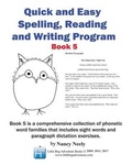Cover: Quick and Easy Spelling, Reading and Writing Program Book 5 - Sand Prints Publishing Company