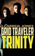 Cover: GRID Traveler Trinity - Mythical Legends Publishing