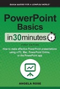Cover: PowerPoint Basics In 30 Minutes - IN 30 MINUTES Guides