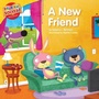 Cover: A New Friend - Red Chair Press