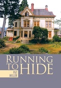 Cover: Running to Hide - WestBow Press