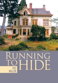 Enlarge image Cover: Running to Hide - WestBow Press