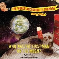 Enlarge image Cover: Who Was The First Man On The Moon? - Trench Publishing