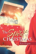 Cover: The Spirit of Christmas - WestBow Press