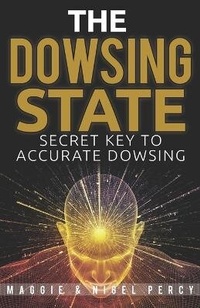 Enlarge image Cover: The Dowsing State - Sixth Sense Books
