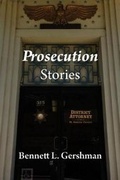 Cover: Prosecution Stories - Twelve Tables Press