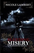 Cover: Bleeding Misery (Threatening Souls, #2) - Invictus Publishing Company