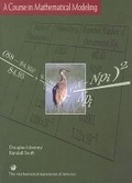 Cover: A Course in Mathematical Modeling - Mathematical Association of America