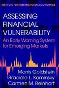 Cover: Assessing Financial Vulnerability - An Early Warning System for Emerging Markets - The Peterson Institute for International Economics