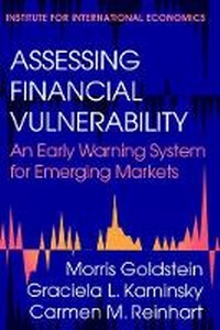 Enlarge image Cover: Assessing Financial Vulnerability - An Early Warning System for Emerging Markets - The Peterson Institute for International Economics