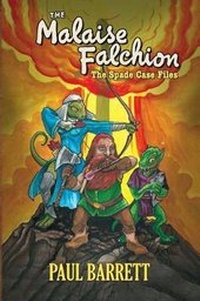 Enlarge image Cover: The Malaise Falchion - Fiery Seas Publishing, LLC