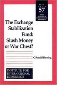 Enlarge image Cover: The Exchange Stabilization Fund - Slush Money or War Chest? - The Peterson Institute for International Economics