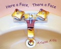 Cover: Here a Face, There a Face - Tundra Books