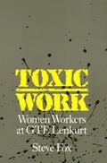 Cover: Toxic Work - Temple University Press,U.S.