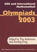 Cover: USA and International Mathematical Olympiads 2003 - Mathematical Association of America