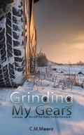 Cover: Grinding My Gears - Troll River Publications