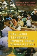 Cover: Can Labor Standards Improve Under Globalization? - The Peterson Institute for International Economics