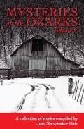 Cover: Mysteries of the Ozarks, Vol. V - Amphorae Publishing Group, LLC