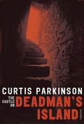 Cover: The Castle on Deadman's Island - Tundra Books